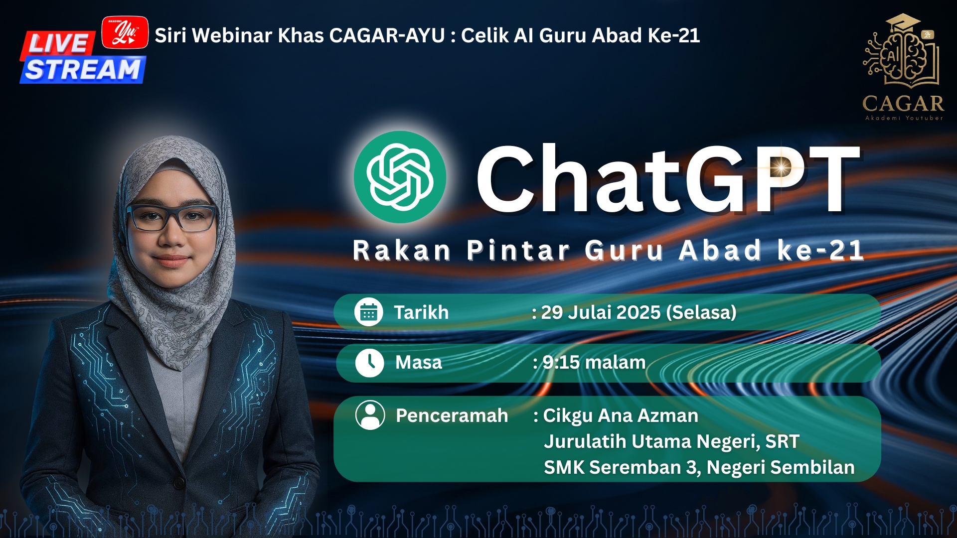  🔴 [LIVE] CAGAR-AYU #03 - CHATGPT: RAKAN PINTAR GURU ABAD KE-21